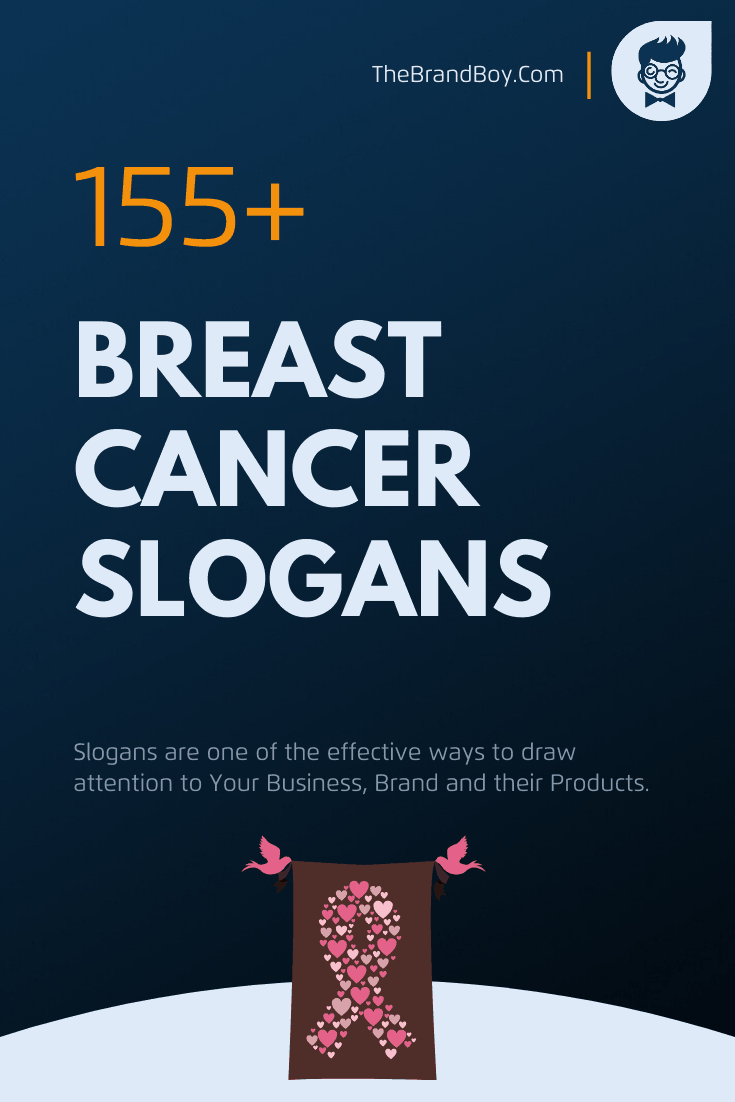 180 Best Breast Cancer Slogans Thebrandboy Com