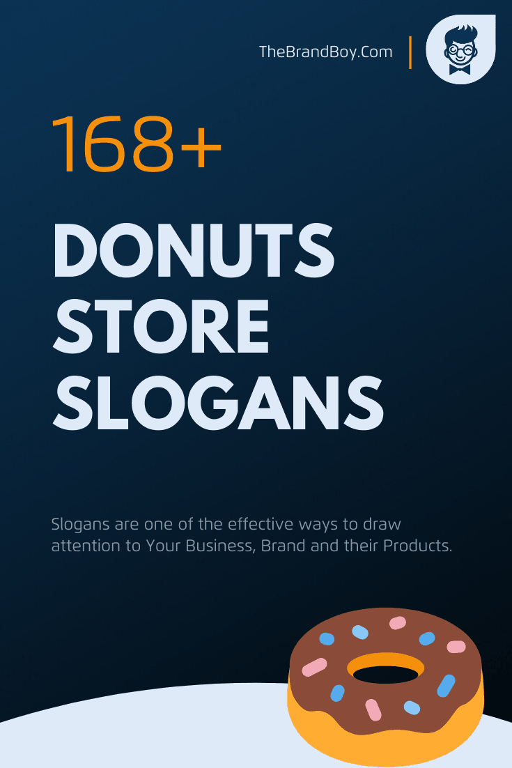 1250+ Brilliant Donut Slogans Collection - BrandBoy