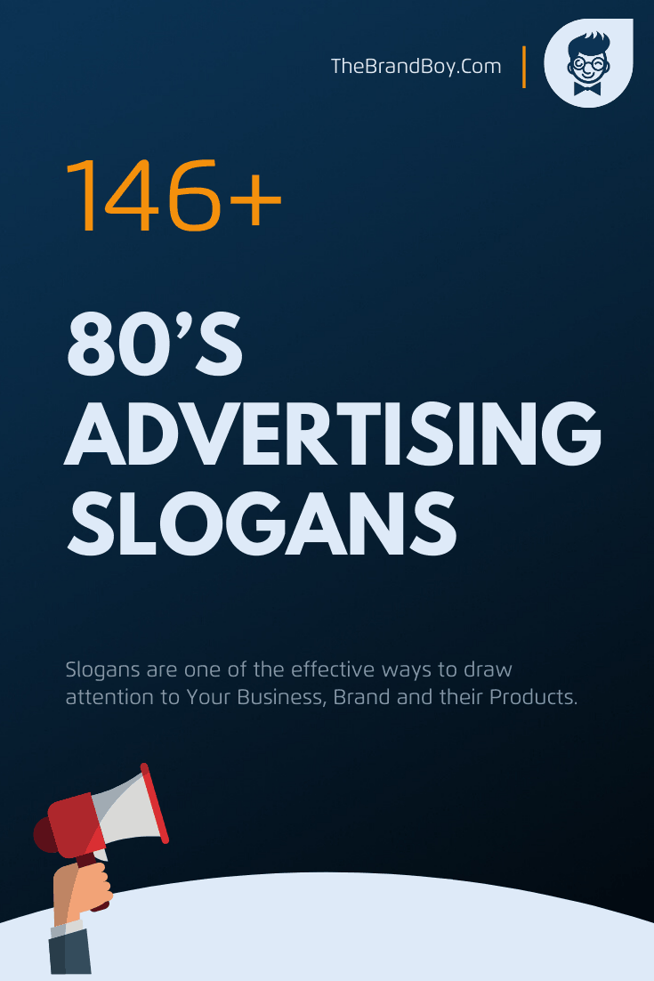 281-catchy-80s-slogans-that-ll-attract-customers