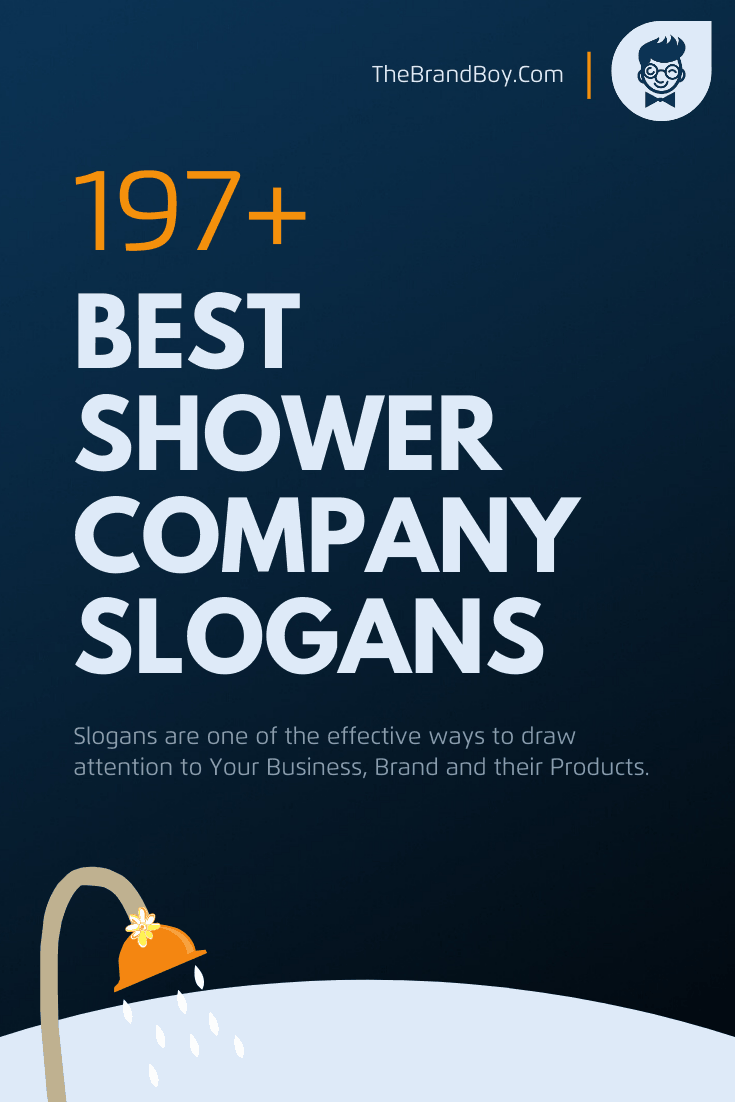 876+ Best Shower Slogans And Taglines (Generator + Guide) - Thebrandboy.com