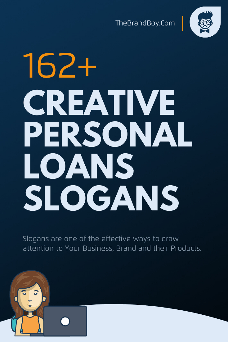 493+ Catchy Loans Slogans And Taglines