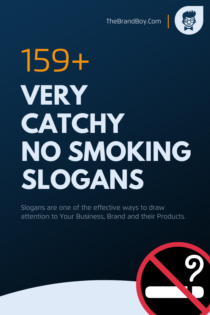 Best No Smoking Slogans That Will Motivate You Thebrandboy Com