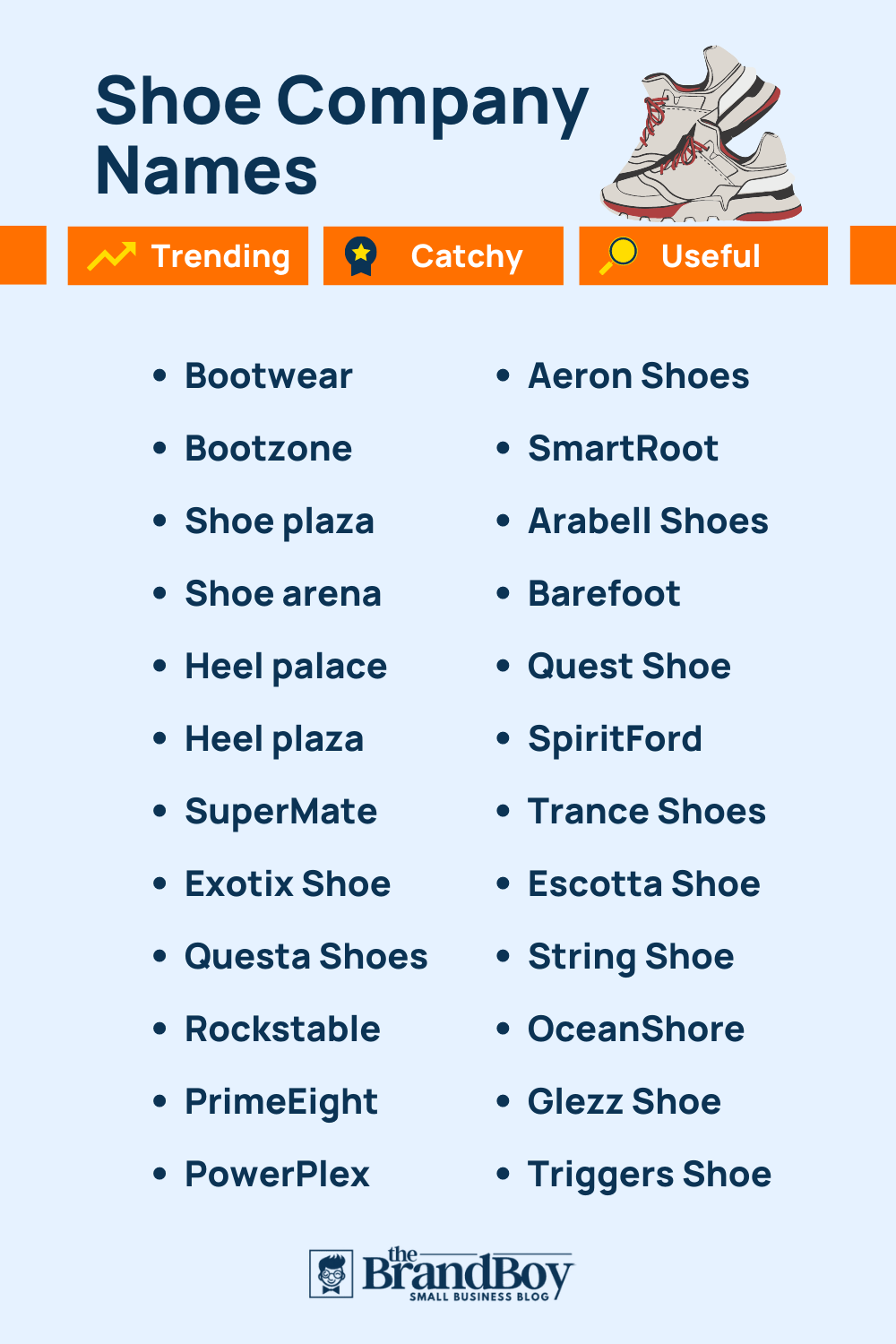 1500+ Shoe Brand Name Ideas (Generator + Examples) - TheBrandBoy.Com