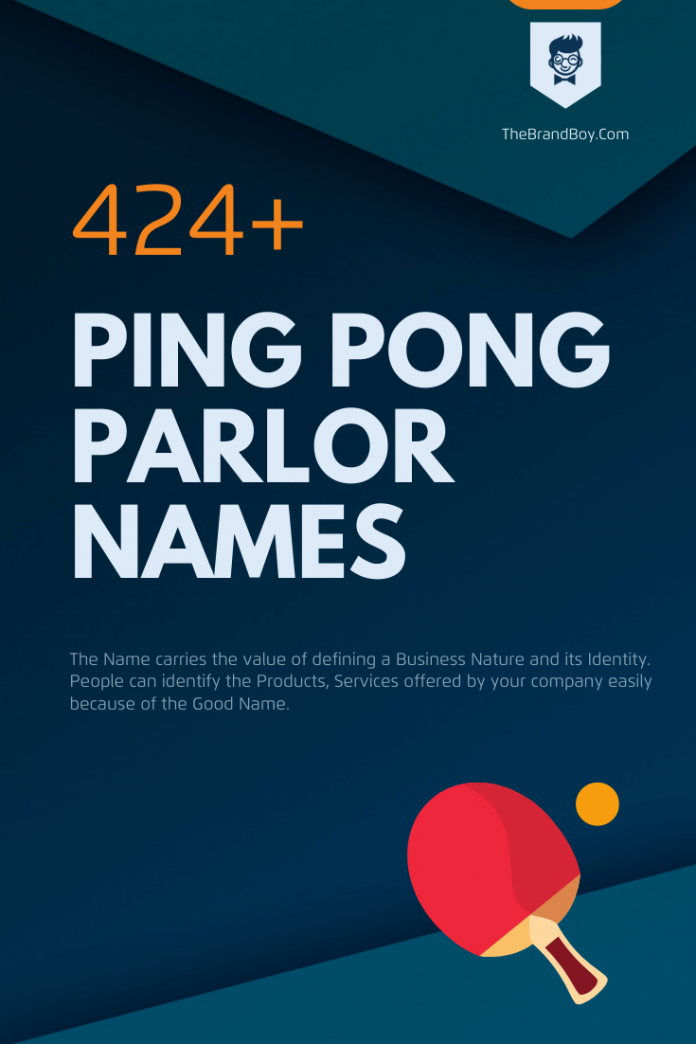 472+ Creative Ping pong Parlor Names