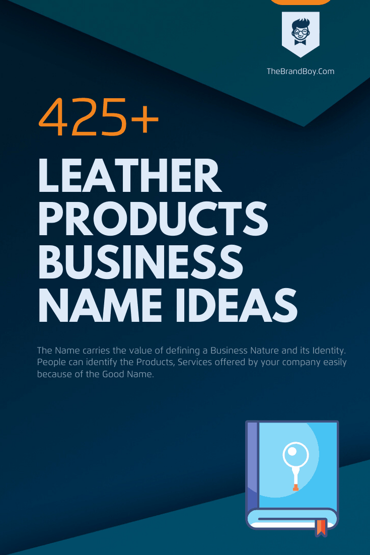 470+ catchy leather products business name ideas ever