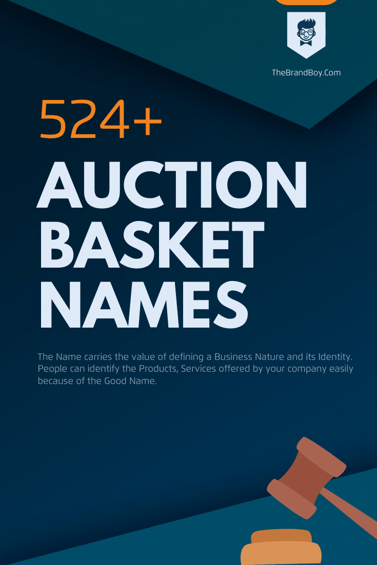 465-best-auction-basket-names-thebrandboy-com