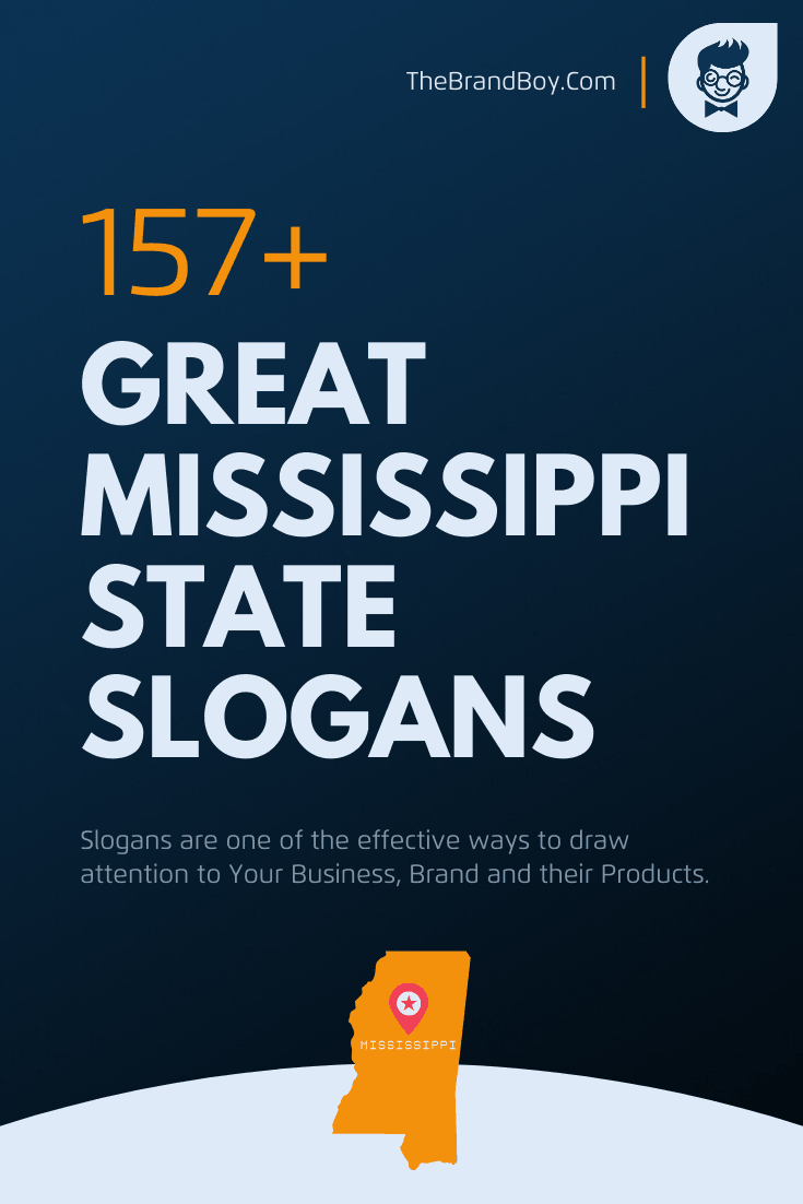682+ Best Mississippi Slogans (Generator)