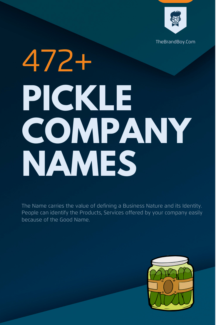 442-catchy-pickle-names-that-stuck-in-people-s-head