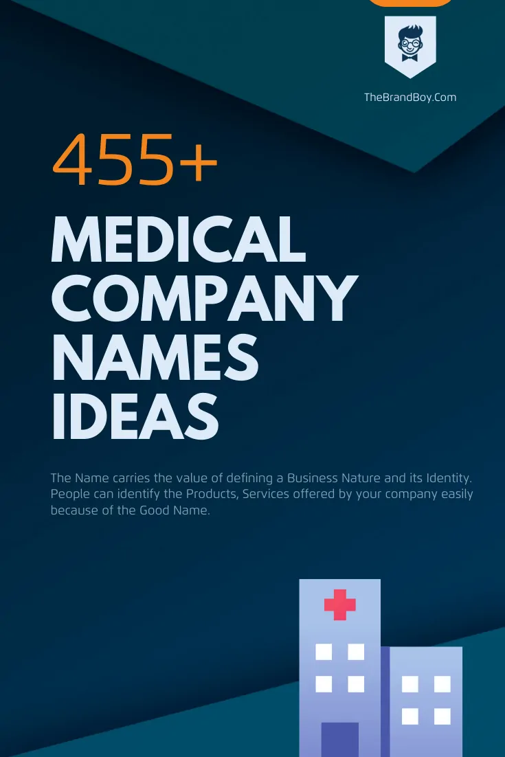 375 Best Medical Company Names Ideas Small Business 375 Best Medical Company Names Ideas