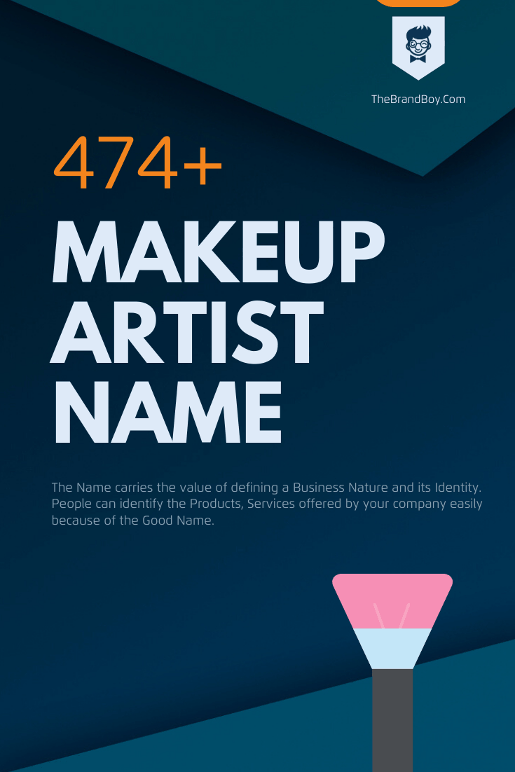 479 Catchy Makeup Artist Name Ideas Video Infographic