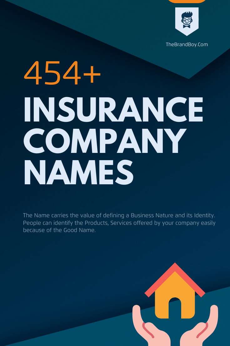 462+ Best Insurance Company Names (Video+Infographic)