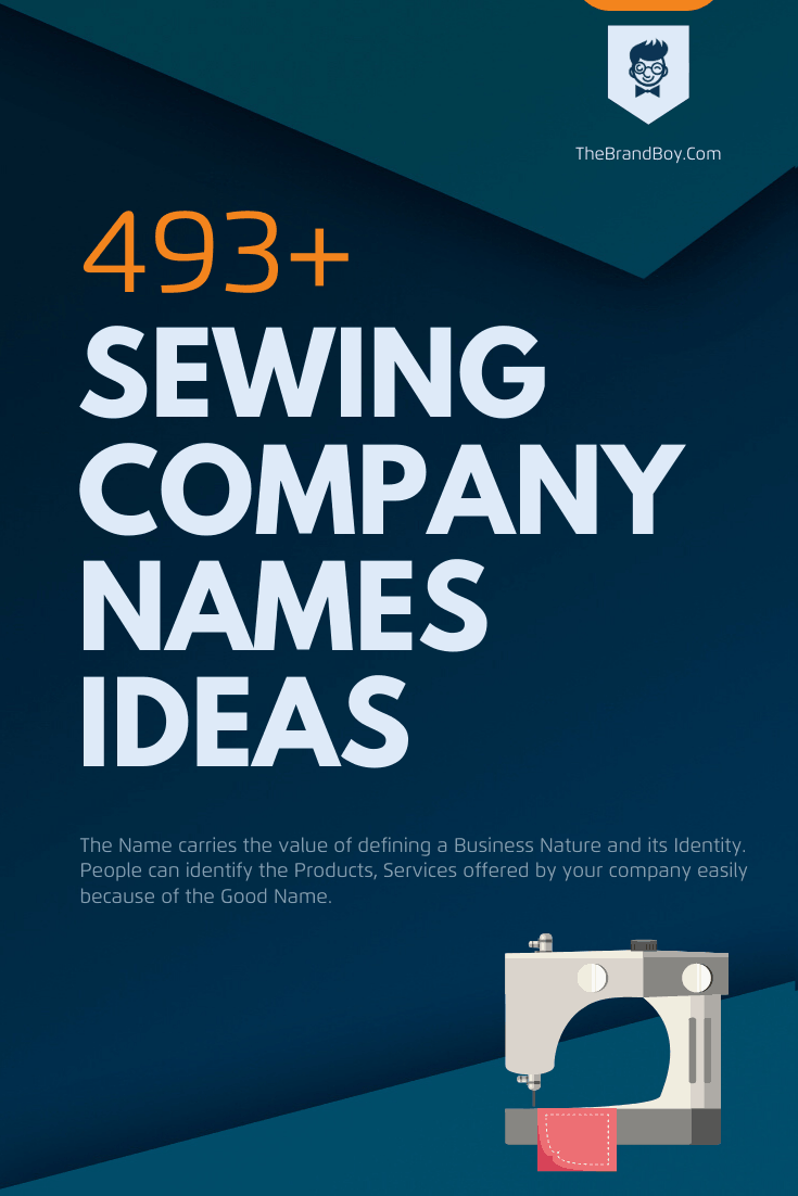 Sewing Business Names: 630+ Creative And Catchy Names | theBrandBoy