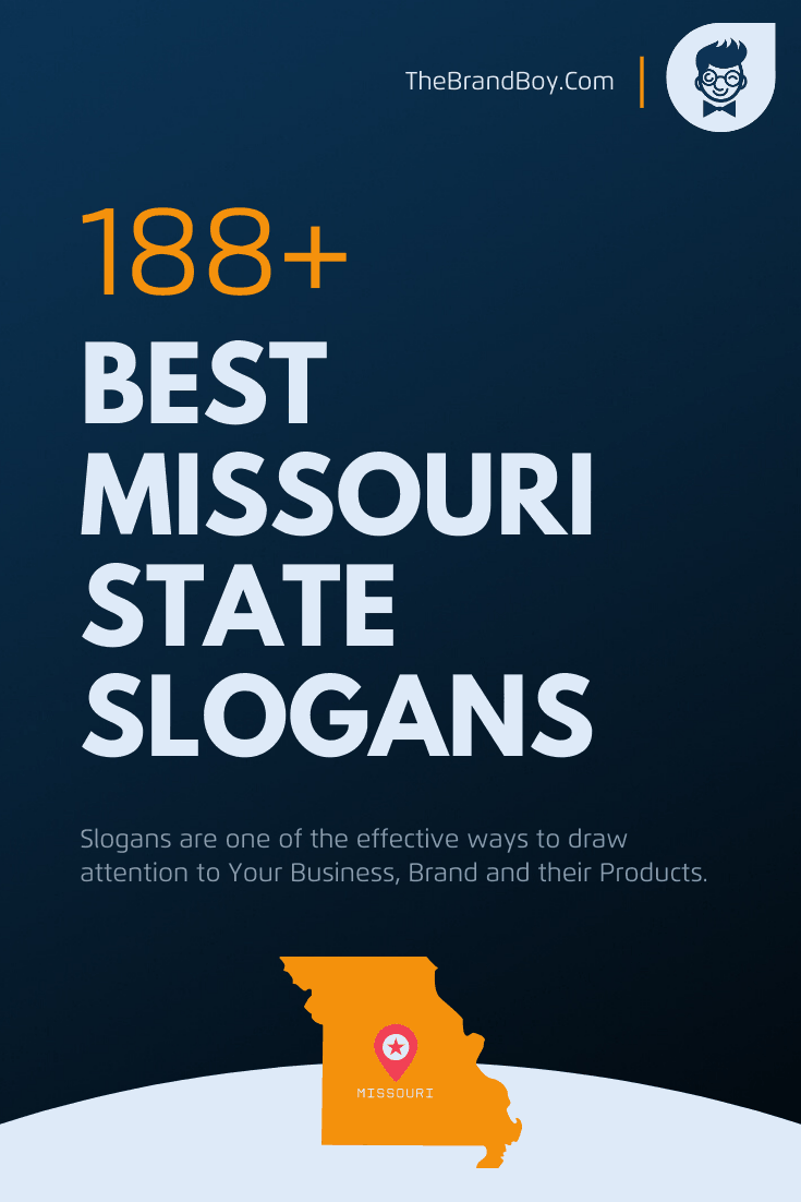 574+ Best Missouri Slogans and Mottos