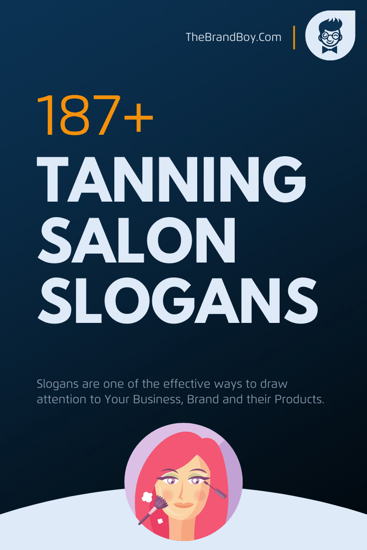 758+ Best Tanning Slogans and Taglines (Generator) - Thebrandboy.com