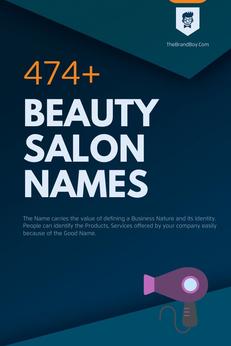581+ Stylish Beauty Salon Names Ideas (Video + Infographic)