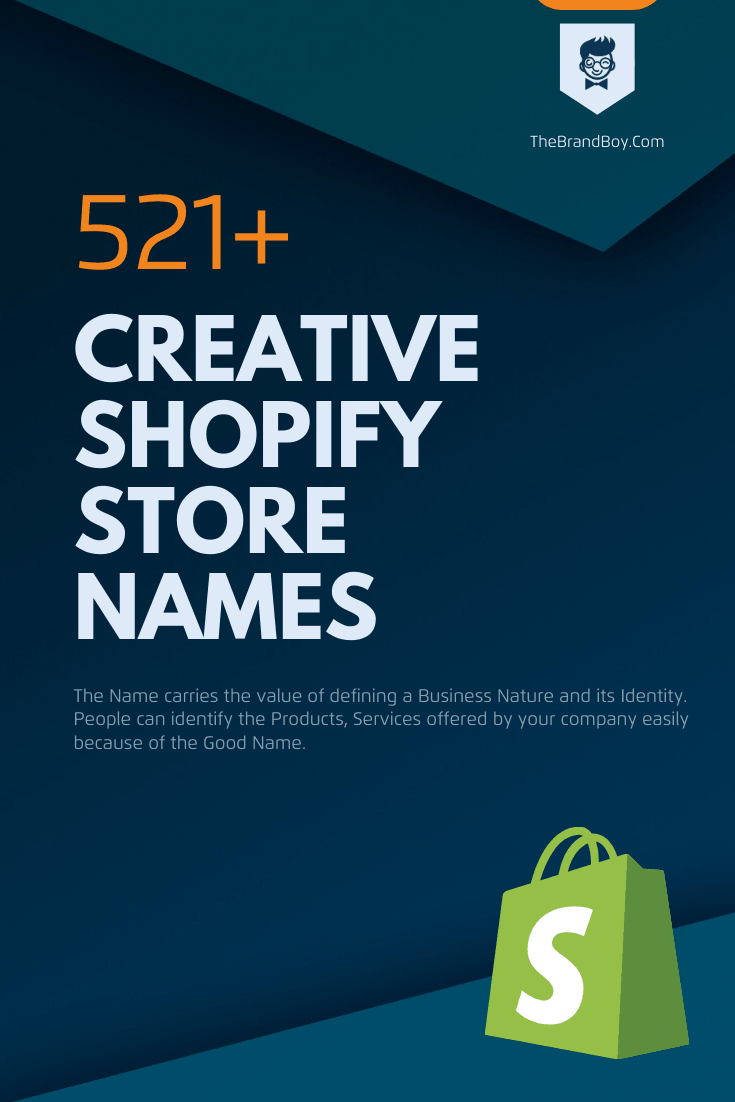 801+ Cool Shopify Store Names to Launch Your Own Store | theBrandBoy.Com