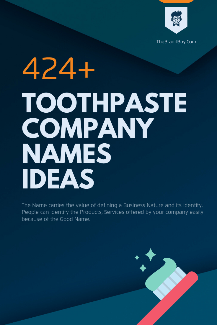 988+ Toothpaste Company Name Ideas to Attract Smiles!