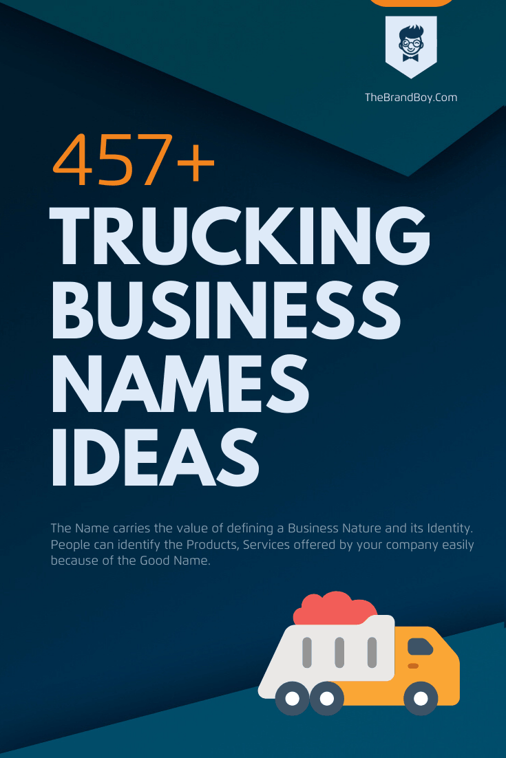 1200 Best Trucking Company Names Ideas That You Can Use TheBrandBoy