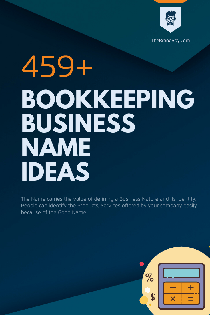 467+ Catchy Bookkeeping Business Names Ideas (Video+ Infographic)