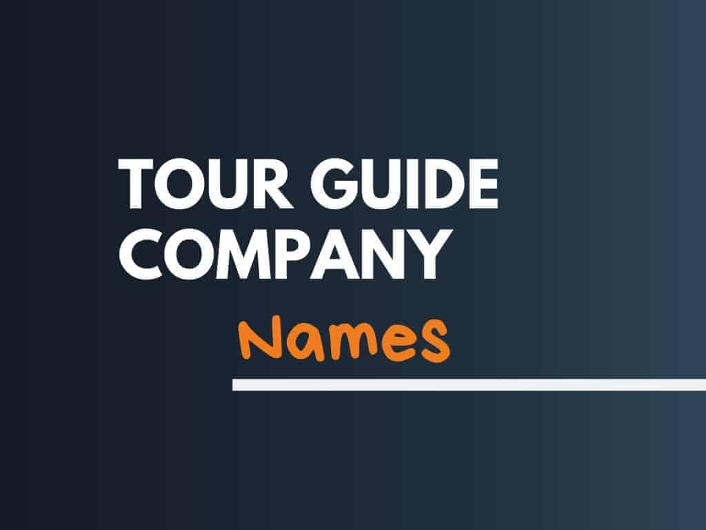 good names for tour companies