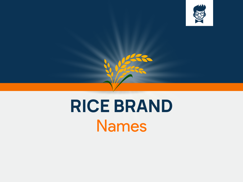 1010+ Best Rice Brand Names + Ideas (Generator + Examples)