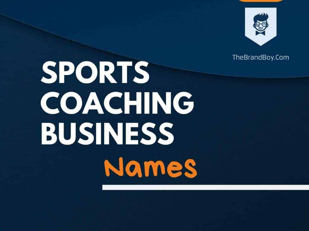 635+ Sports Coaching Business Names Ideas And Domains (Generator ...
