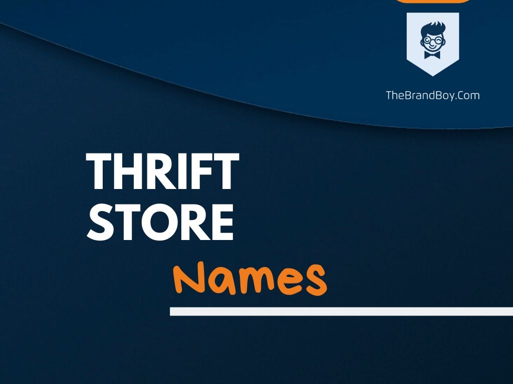 890+ Thrift Store Names With The Efficient Guide [Vintage And Funny]