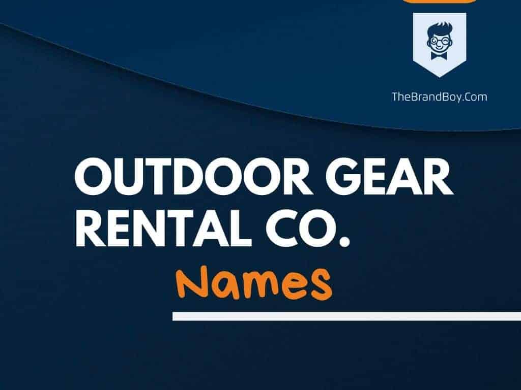 368+ Best Outdoor Gear Rental Company Names ideas theBrandBoy