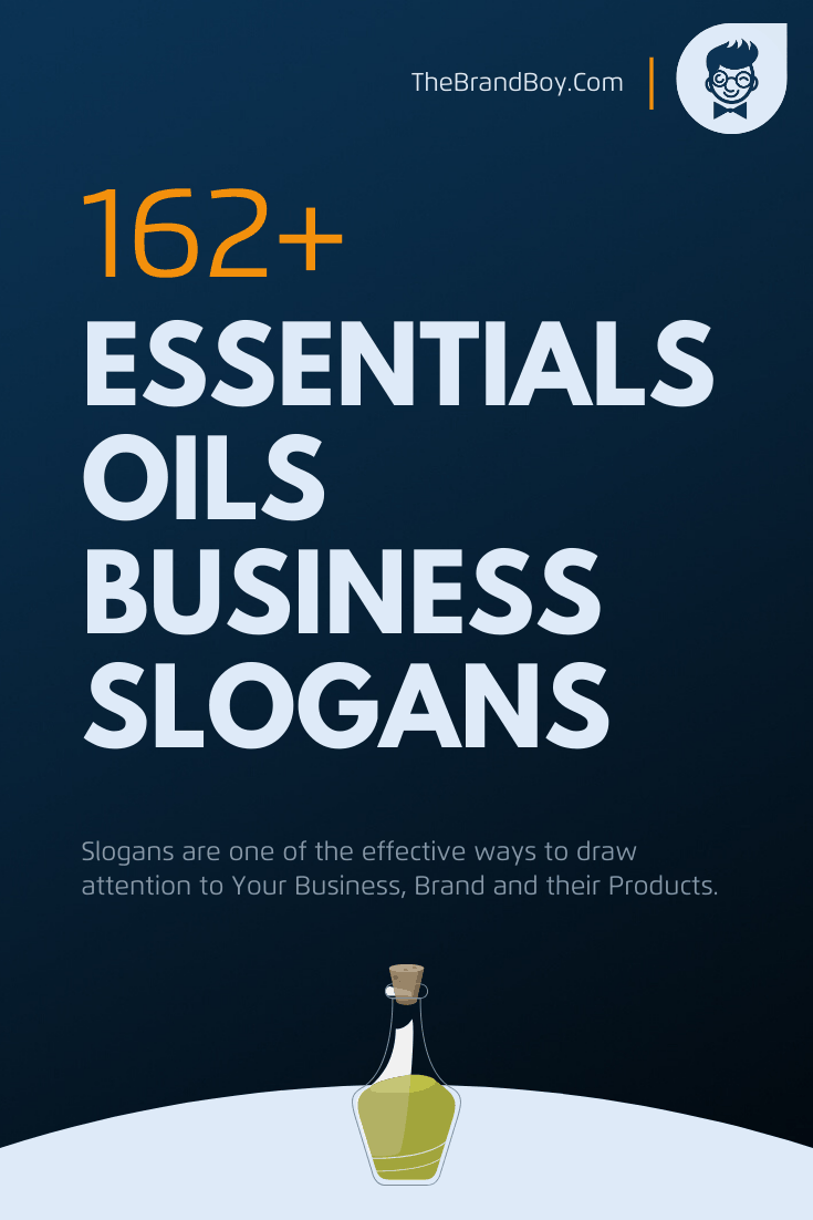 285+ Best Essentials Oil Slogans And Taglines BrandBoy