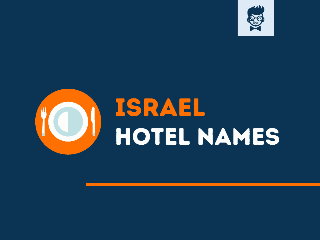 171-best-israel-hotel-names-ever-thebrandboy