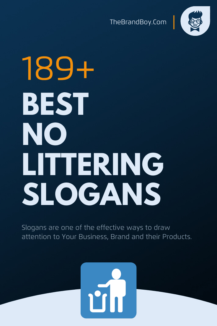 684+ Best AntiLittering Slogans and Phrases (Generator + Guide)