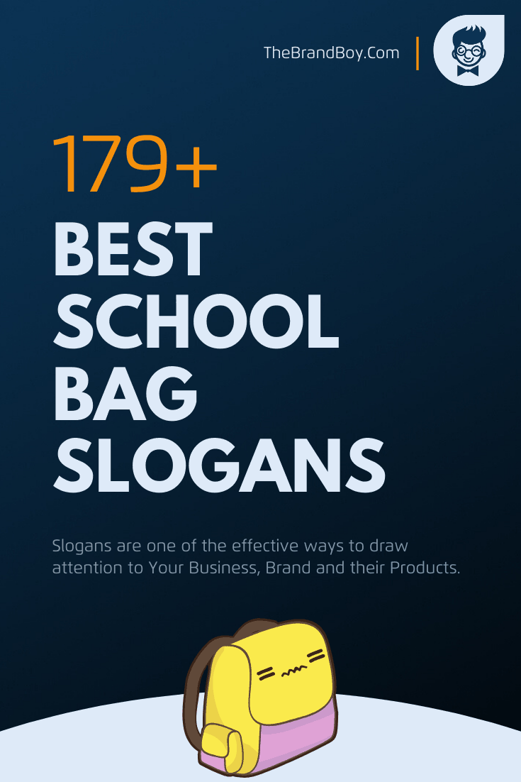 671+ Best School Bag slogans and Taglines (Generator + Guide