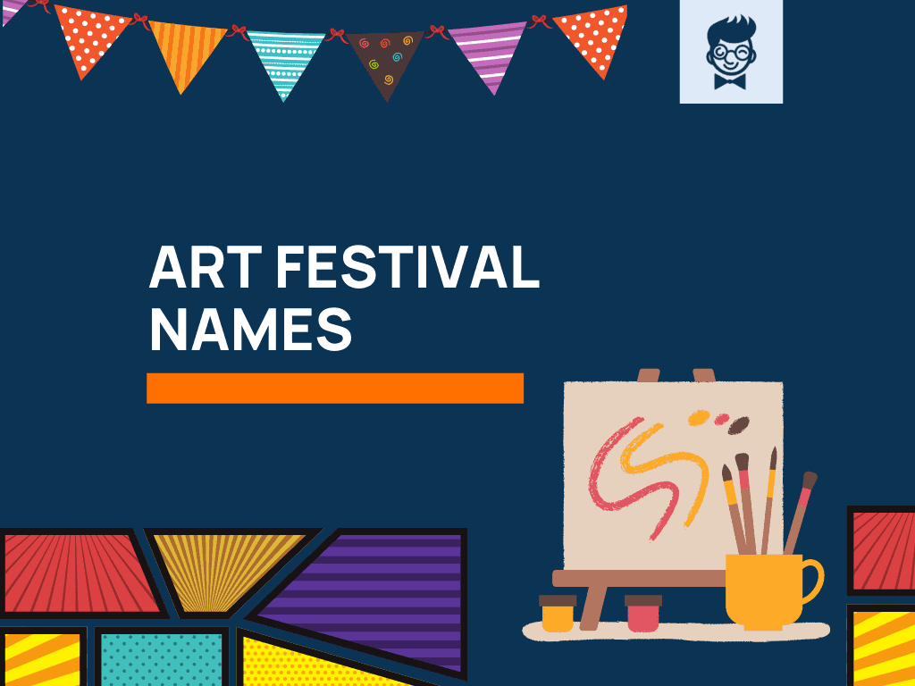 400-best-art-festival-names-with-generator-thebrandboy-com