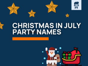 Christmas In July Party Names