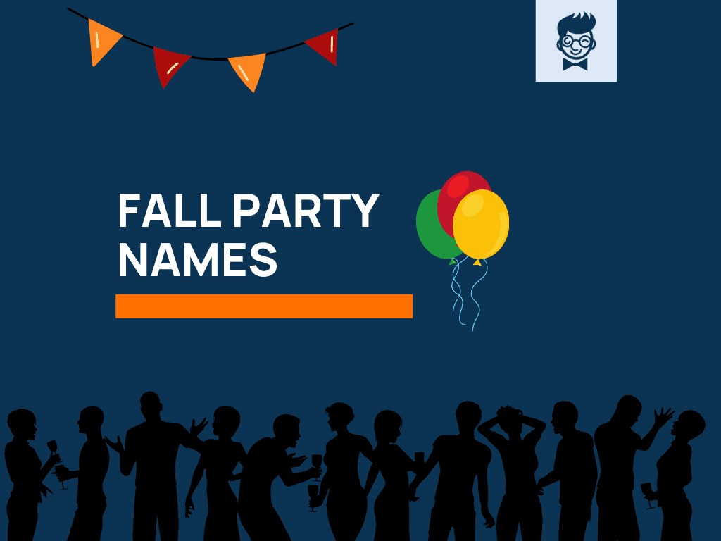 500 Best Fall Party Names With Generator TheBrandBoy Com