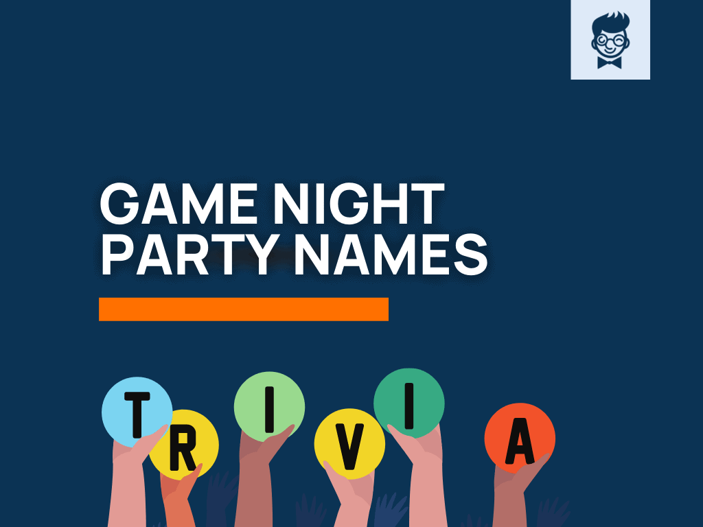 Game Night Names 785 Dope And Cool Names TheBrandBoy