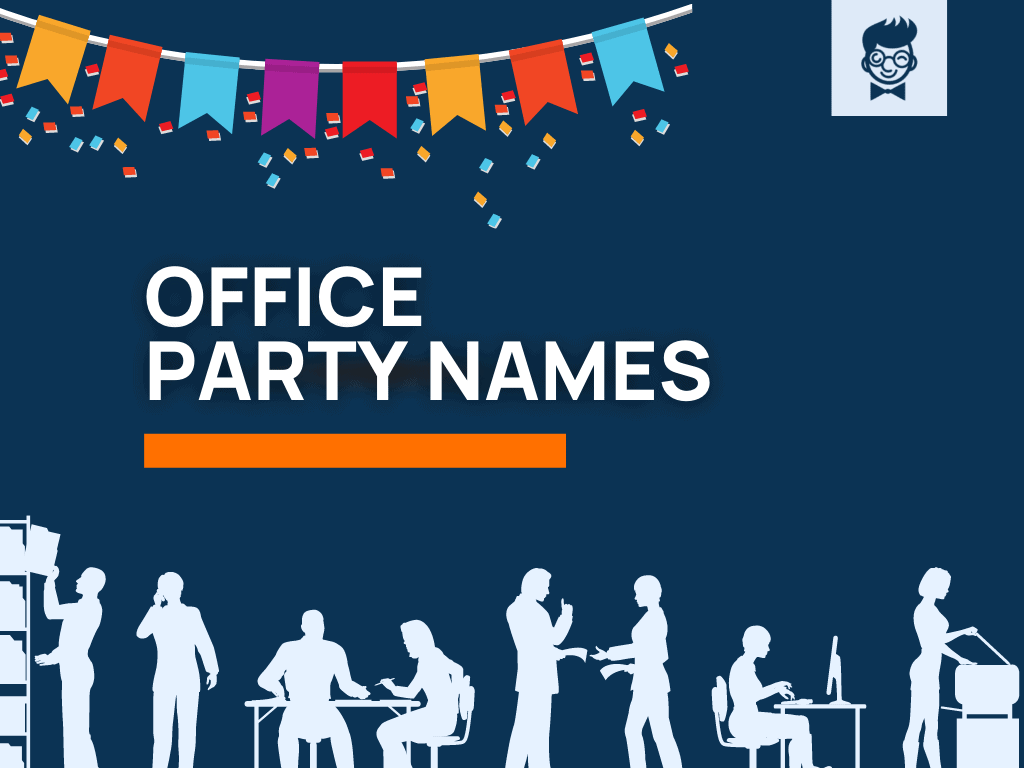 400 Best Office Party Names With Generator TheBrandBoy