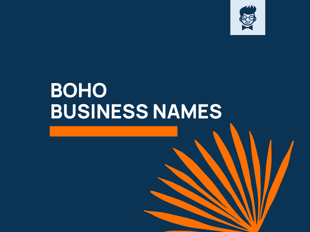354+ Best Boho Business Names
