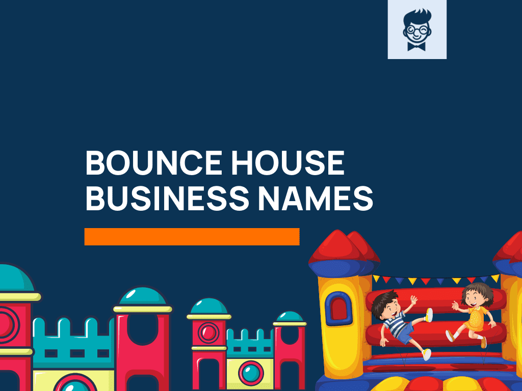 1450 Bounce House Business Names Ideas BrandBoy