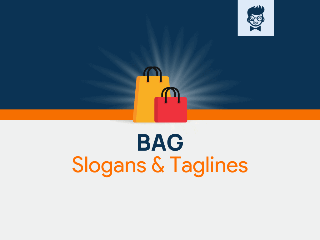 bag slogans taglines