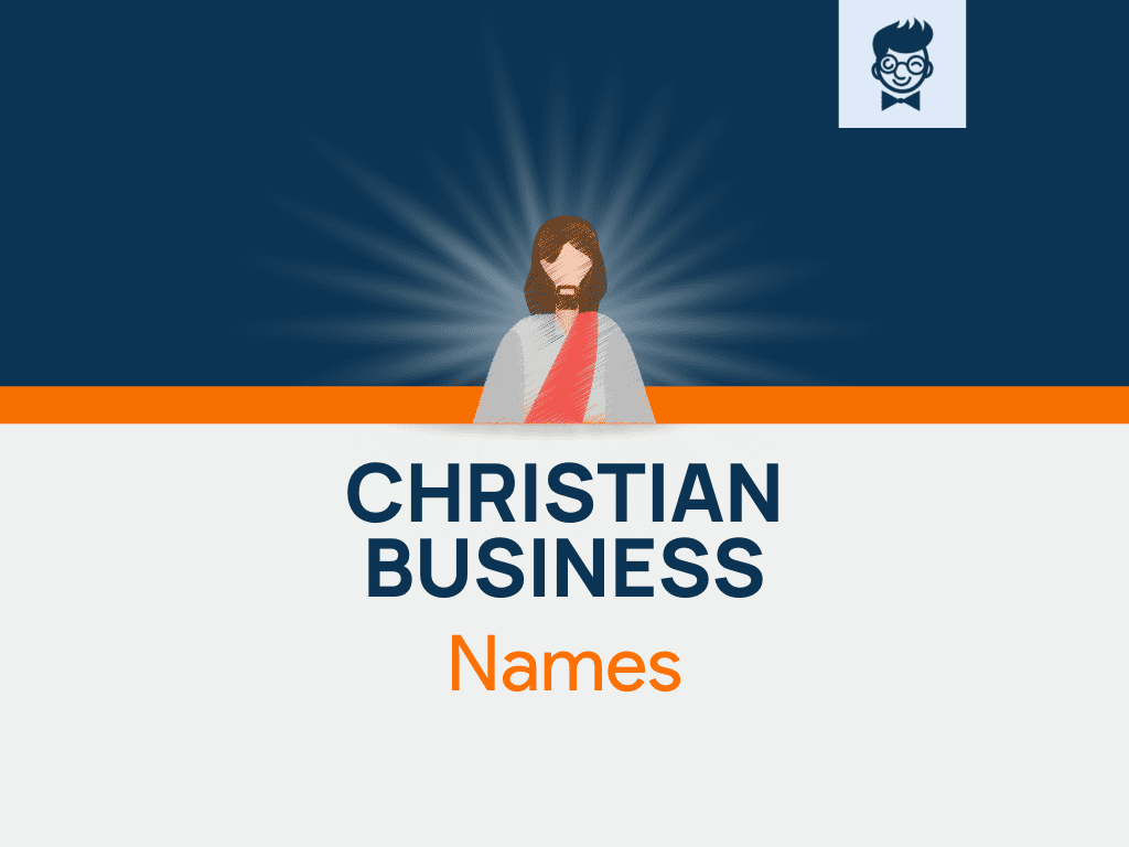 1600+ Christian Business Name Ideas, Suggestions And Domain Ideas ( Video +  Infographic)