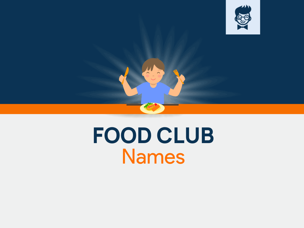 Food Club Names: 650+ Catchy and Cool Names