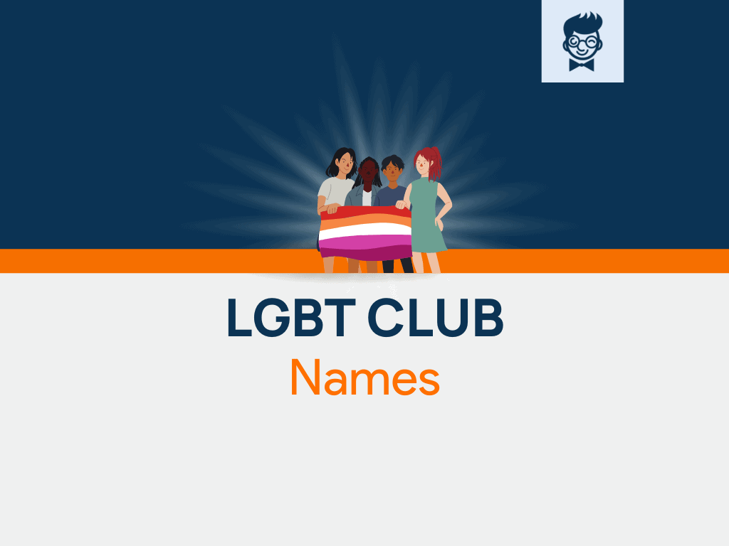 LGBT Club Names: 675+ Catchy and Cool Names