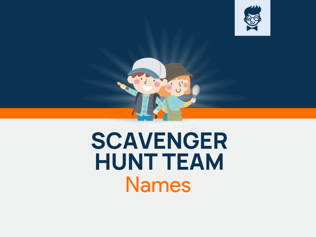 600 Cool Scavenger Hunt Team Names Ideas BrandBoy