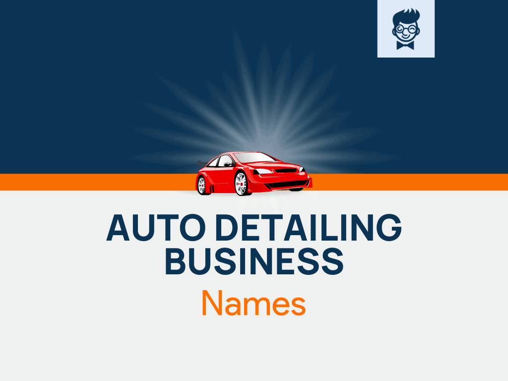 1250+ Auto Detailing Business Names Ideas And Domains (Generator ...