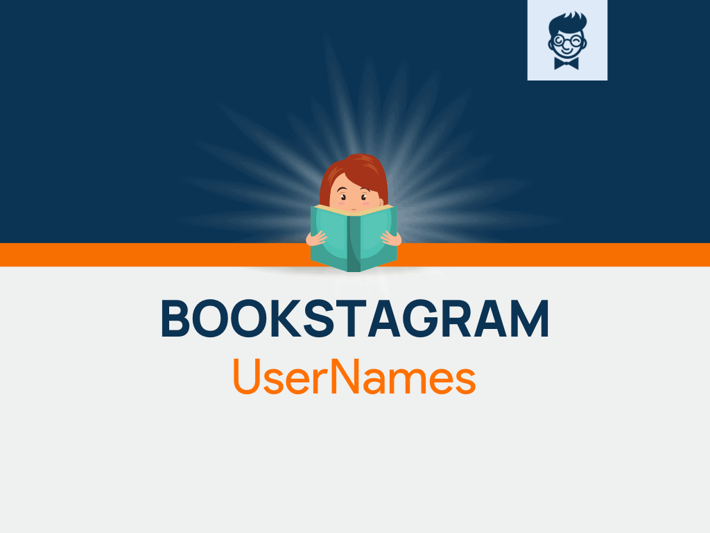 Bookstagram Usernames: 1000+ Catchy and Cool Names