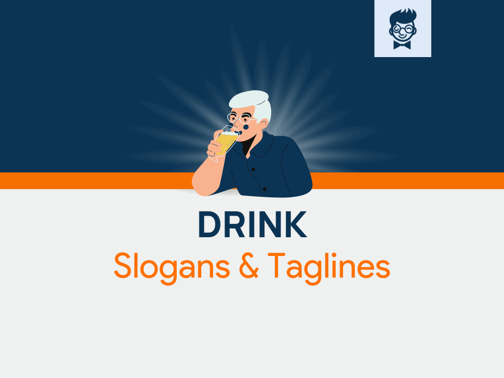 650+ Catchy Drink Slogans and Taglines - TheBrandBoy