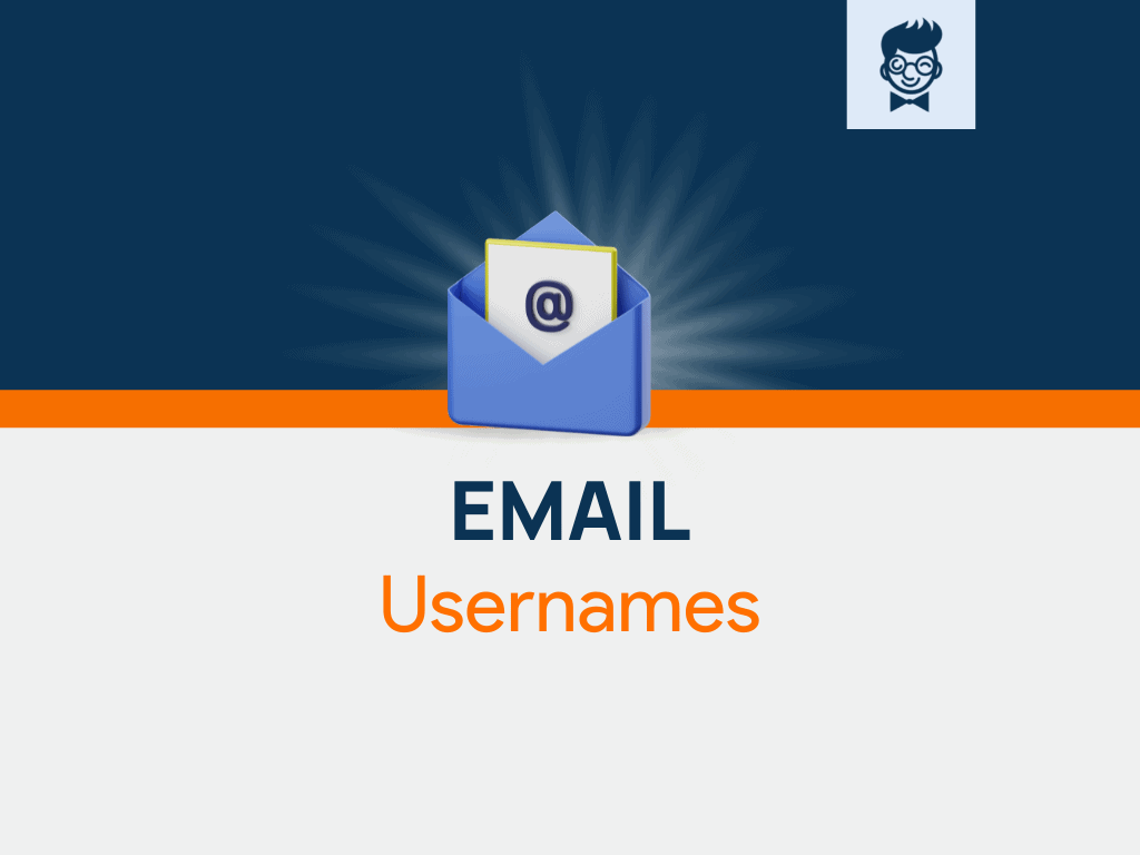 Email Usernames: 600+ Catchy and Cool names - BrandBoy