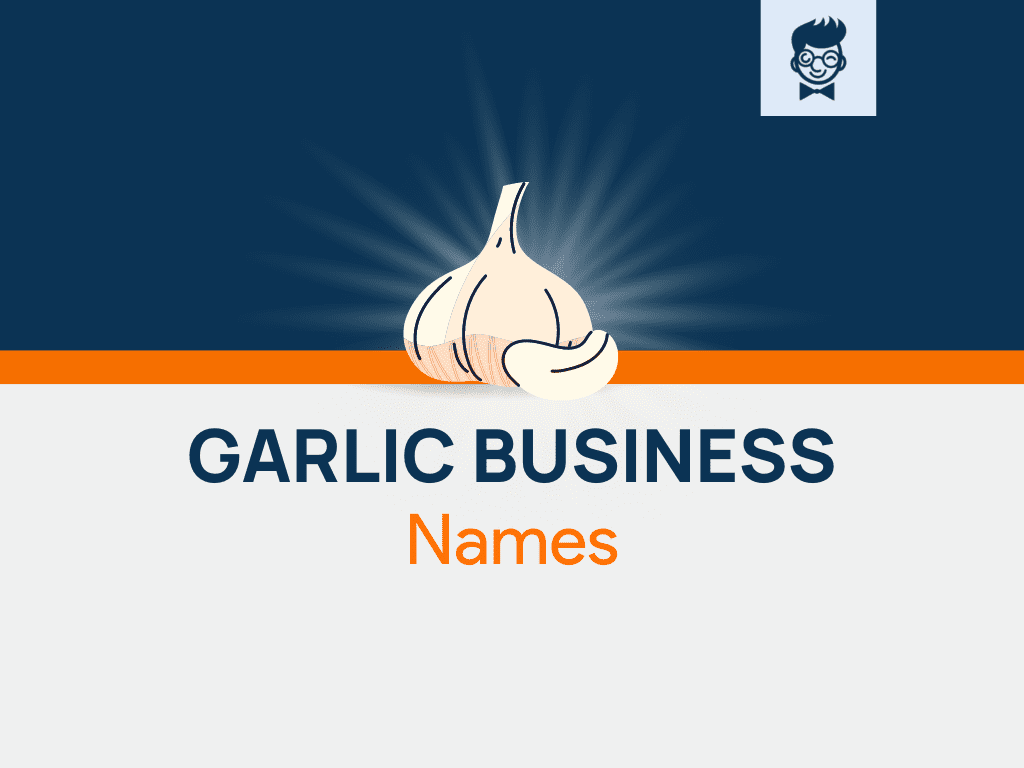 1250+ Garlic Business Names Ideas (Generator + Guide) BrandBoy