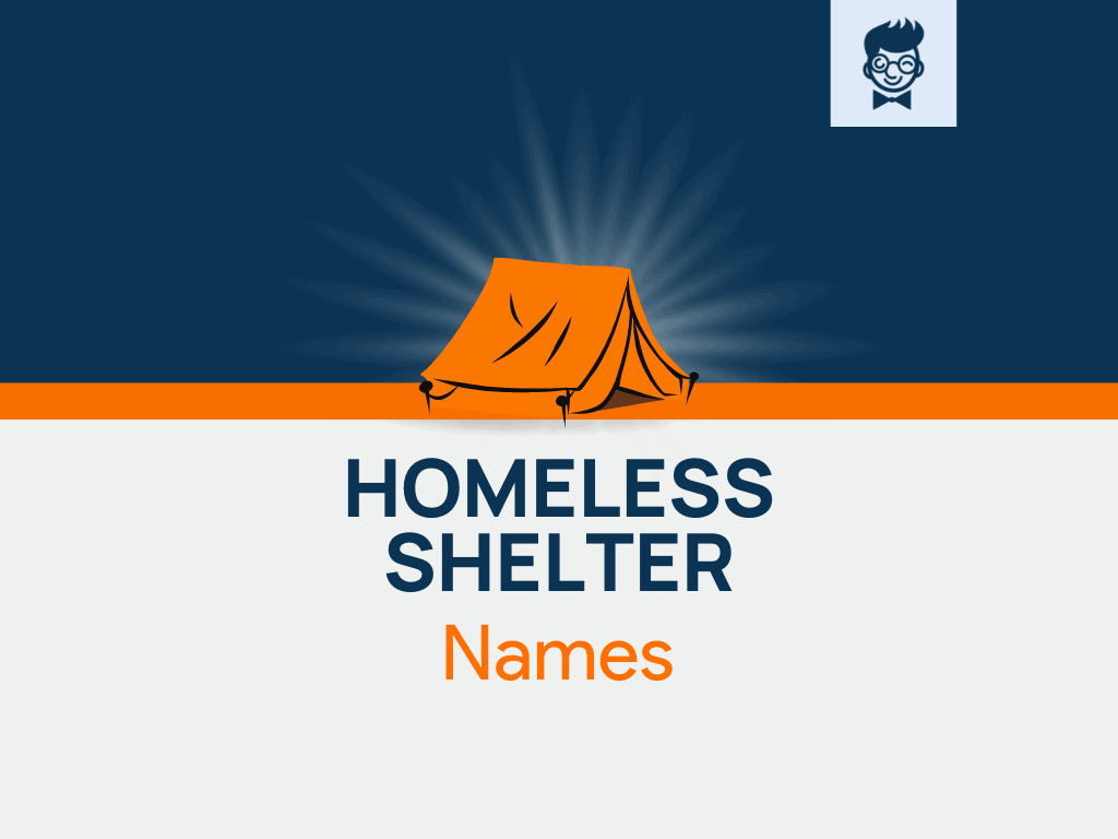 homeless-shelter-names-600-catchy-and-cool-names-brandboy